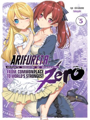 cover image of Arifureta Zero, Volume 5
